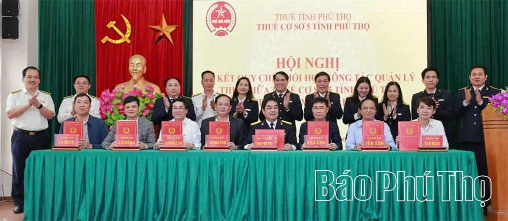 Thuế cơ sở 5 k&yacute; kết quy chế phối hợp c&ocirc;ng t&aacute;c quản l&yacute; thuế tr&ecirc;n địa b&agrave;n