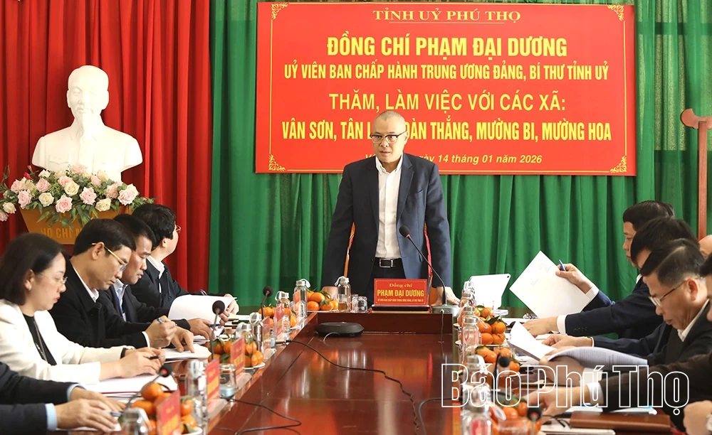 Bí thư Tỉnh ủy Phạm Đại Dương làm việc với các xã Tân Lạc, Toàn Thắng, Mường Bi, Mường Hoa, Vân Sơn