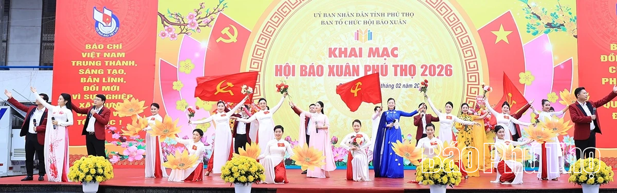 Khai mạc Hội Báo Xuân Phú Thọ 2026