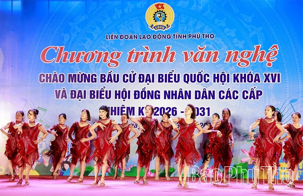 Chương trình văn nghệ chào mừng bầu cử đại biểu Quốc hội khóa XVI và đại biểu HĐND các cấp nhiệm kỳ 2026-2031
