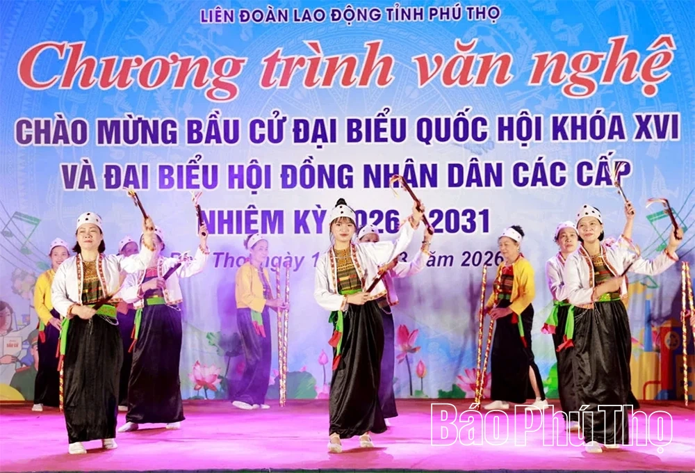 Chương trình văn nghệ chào mừng bầu cử đại biểu Quốc hội khóa XVI và đại biểu HĐND các cấp nhiệm kỳ 2026-2031