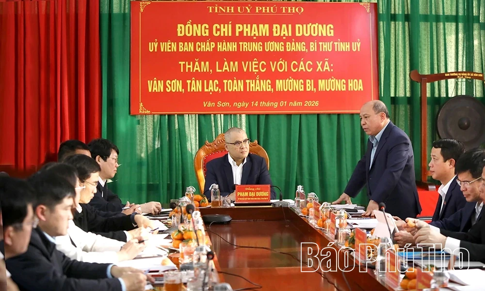 Bí thư Tỉnh ủy Phạm Đại Dương làm việc với các xã Tân Lạc, Toàn Thắng, Mường Bi, Mường Hoa, Vân Sơn