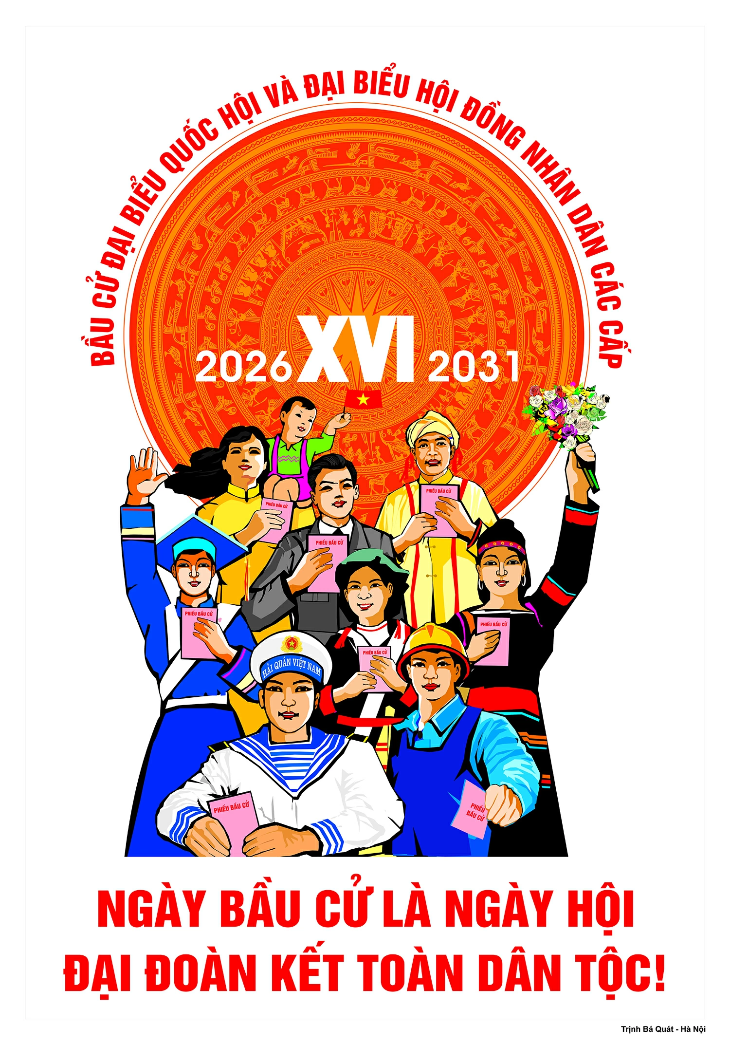 Mẫu tranh tuy&ecirc;n truyền Cuộc bầu cử đại biểu Quốc hội kh&oacute;a XVI v&agrave; đại biểu HĐND c&aacute;c cấp nhiệm kỳ 2026-2031 do Bộ Văn h&oacute;a, Thể thao v&agrave; Du lịch ph&aacute;t h&agrave;nh.