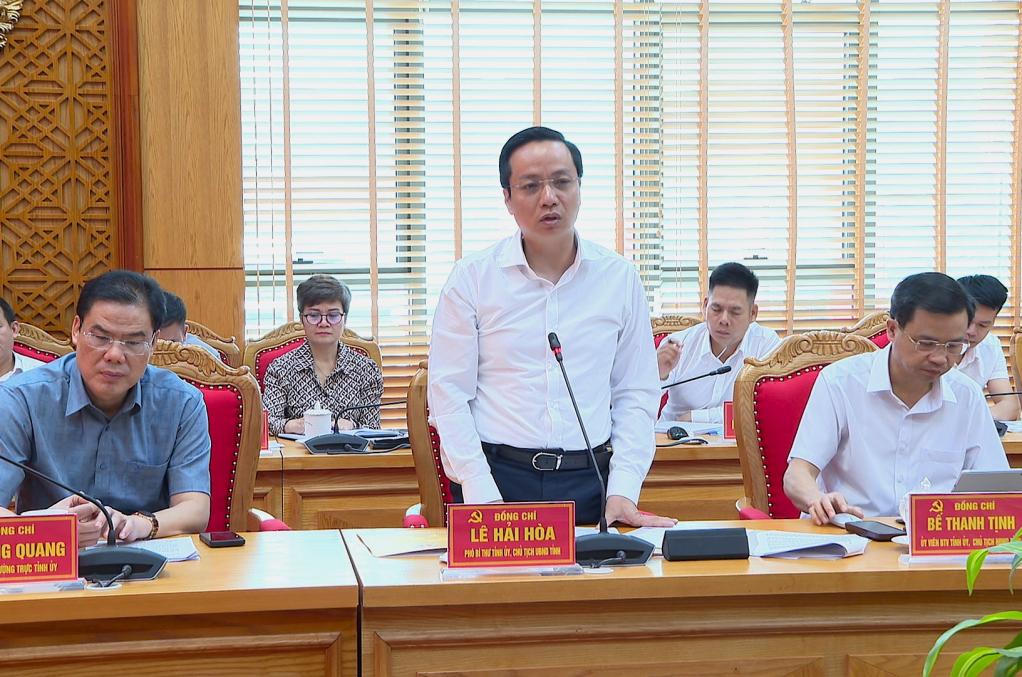 Phó Bí thư Tỉnh ủy, Chủ tịch UBND tỉnh Lê Hải Hòa phát biểu tại buổi làm việc.