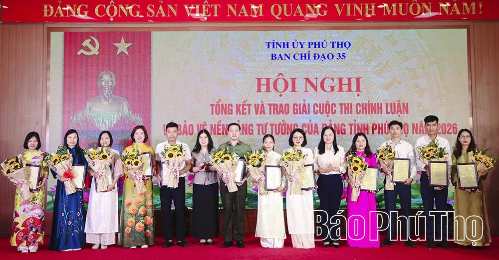 39 tác phẩm xuất sắc được trao giải Cuộc thi chính luận về bảo vệ nền tảng tư tưởng của Đảng tỉnh Phú Thọ năm 2026
